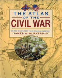 Cover image for The Atlas of the Civil War