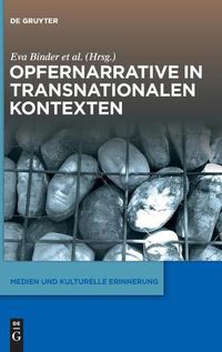 Cover image for Opfernarrative in Transnationalen Kontexten