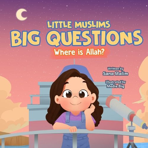 Cover image for Little Muslims, Big Questions