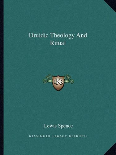 Druidic Theology and Ritual