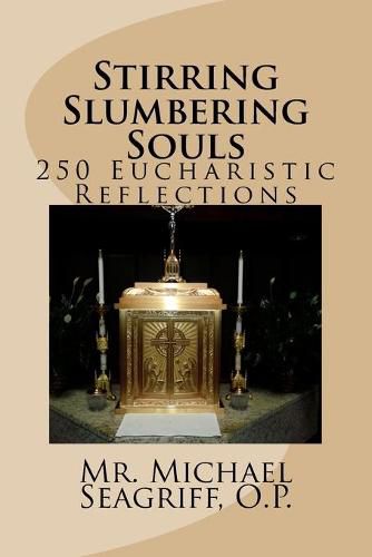 Cover image for Stirring Slumbering Souls: 250 Eucharistic Reflections