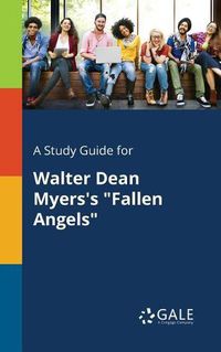Cover image for A Study Guide for Walter Dean Myers's Fallen Angels