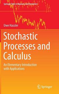 Cover image for Stochastic Processes and Calculus: An Elementary Introduction with Applications
