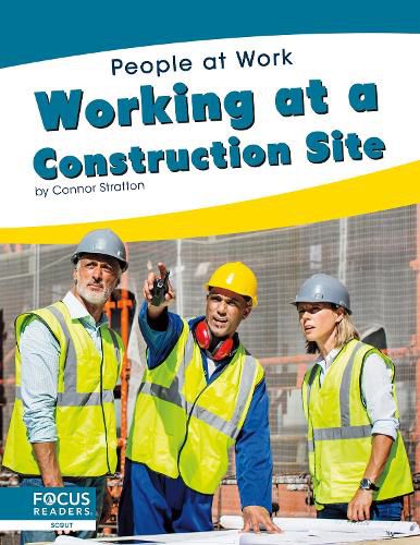 Cover image for People at Work: Working at a Construction Site