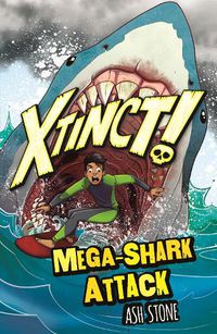 Cover image for Xtinct!: Mega-Shark Attack: Book 3