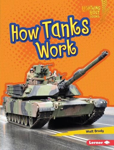 Cover image for How Tanks Work