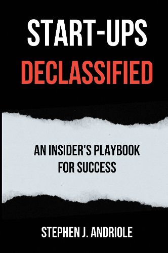 Cover image for Start-Ups DECLASSIFIED