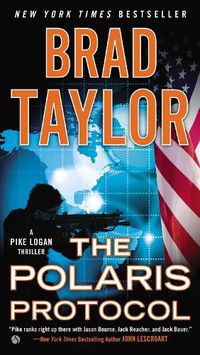 Cover image for The Polaris Protocol: A Pike Logan Thriller