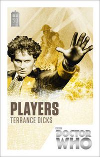 Cover image for Doctor Who: Players: 50th Anniversary Edition