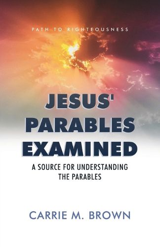 Cover image for Jesus' Parables Examined