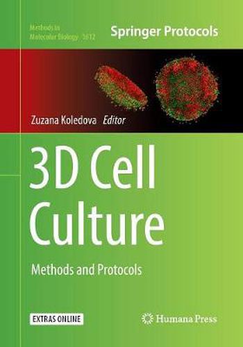 Cover image for 3D Cell Culture: Methods and Protocols