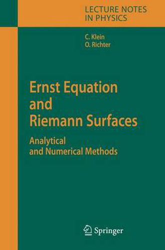 Ernst Equation and Riemann Surfaces: Analytical and Numerical Methods