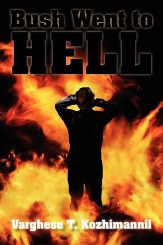 Cover image for Bush Went to Hell