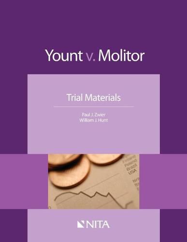 Yount V. Molitor: Trial Materials