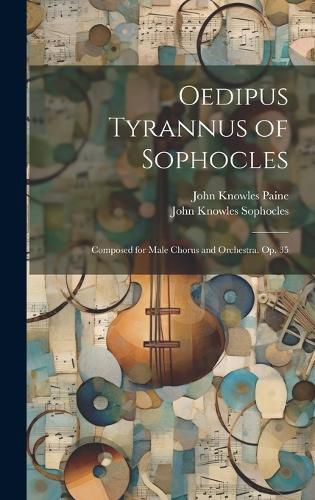 Cover image for Oedipus Tyrannus of Sophocles