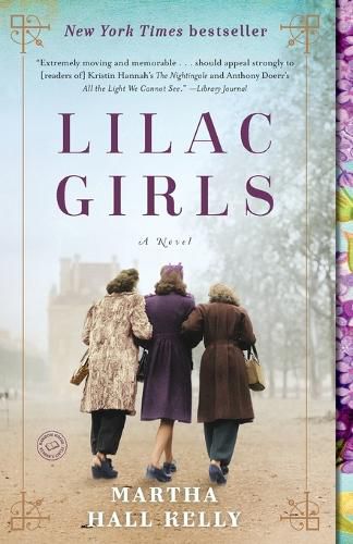 Lilac Girls: A Novel