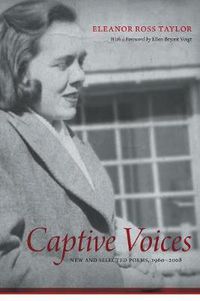 Cover image for Captive Voices: New and Selected Poems, 1960-2008
