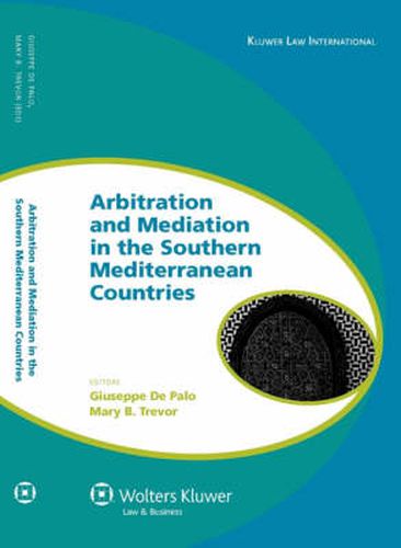 Cover image for Arbitration and Mediation in the Southern Mediterranean Countries