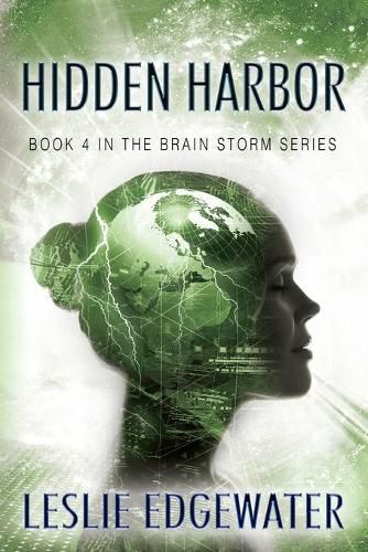 Cover image for Hidden Harbor: Book 4 in The Brain Storm Series