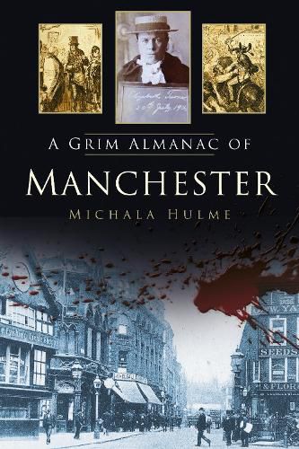 Cover image for A Grim Almanac of Manchester