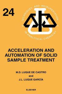 Cover image for Acceleration and Automation of Solid Sample Treatment