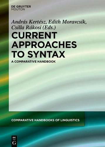 Cover image for Current Approaches to Syntax: A Comparative Handbook