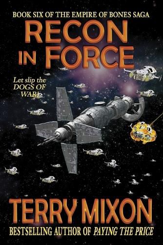 Cover image for Recon in Force (Book 6 of The Empire of Bones Saga)