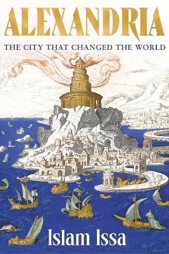 Cover image for Alexandria: The City That Changed the World