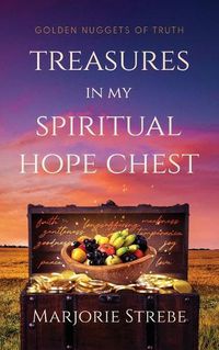 Cover image for Treasures in My Spiritual Hope Chest