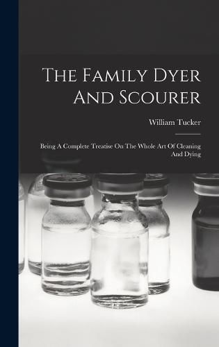 The Family Dyer And Scourer