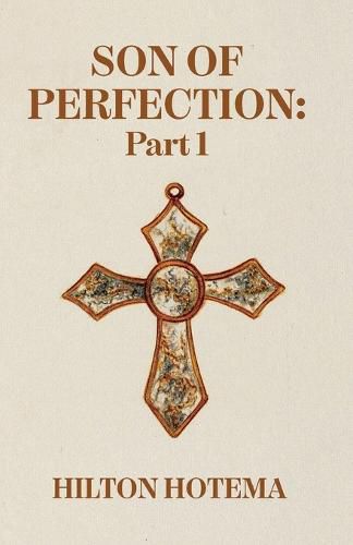 Cover image for Son Of Perfection Part 1