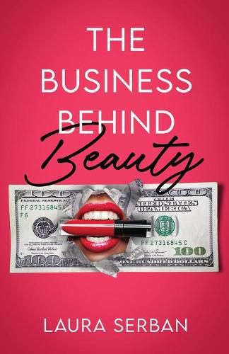 Cover image for The Business Behind Beauty