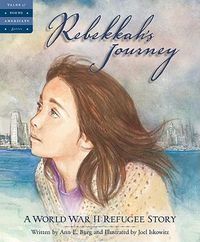 Cover image for Rebekkah's Journey: A World War II Refugee Story