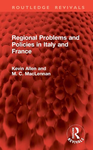 Cover image for Regional Problems and Policies in Italy and France