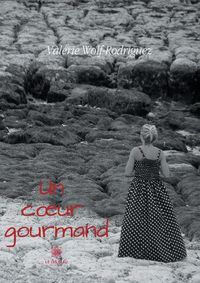 Cover image for Un coeur gourmand