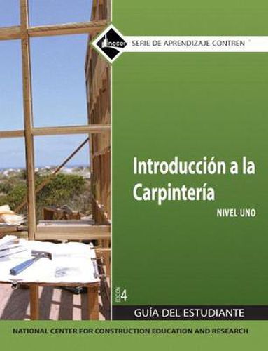 Cover image for Carpentry Fundamentals Trainee Guide in Spanish, Level 1