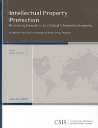 Cover image for Intellectual Property Protection: Promoting Innovation in a Global Information Economy