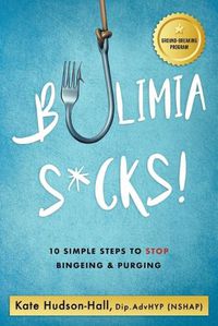 Cover image for Bulimia Sucks!