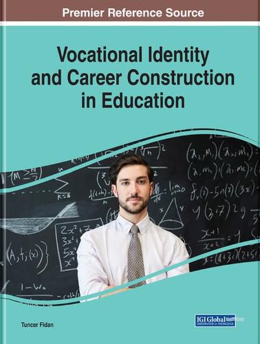 Cover image for Vocational Identity and Career Construction in Education