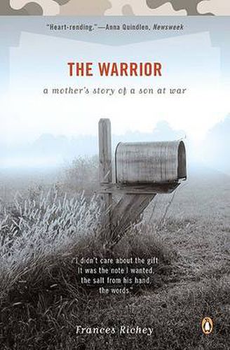 Cover image for The Warrior: A Mother's Story of a Son at War