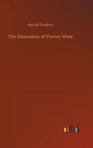 Cover image for The Damnation of Theron Ware