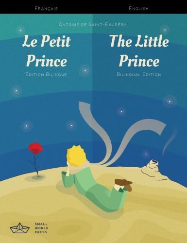 Cover image for Le Petit Prince / The Little Prince French/English Bilingual Edition with Audio Download