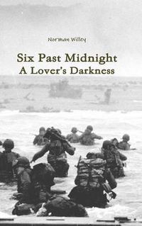 Cover image for Six Past Midnight; A Lover's Darkness