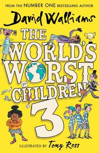 Cover image for The World's Worst Children 3