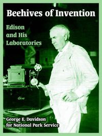 Cover image for Beehives of Invention: Edison and His Laboratories