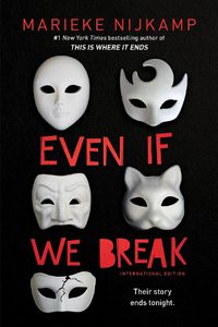 Cover image for Even If We Break