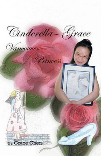 Cover image for Cinderella-Grace Vancouver Princess