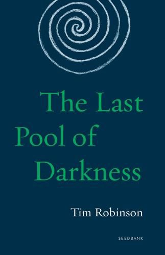 The Last Pool of Darkness: The Connemara Trilogy