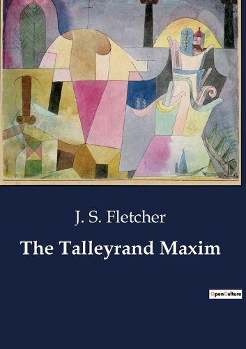 Cover image for The Talleyrand Maxim