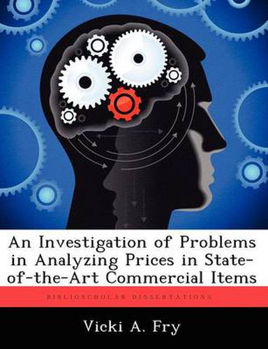 Cover image for An Investigation of Problems in Analyzing Prices in State-Of-The-Art Commercial Items